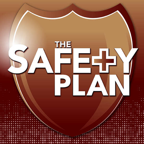 The Safety Plan show graphic