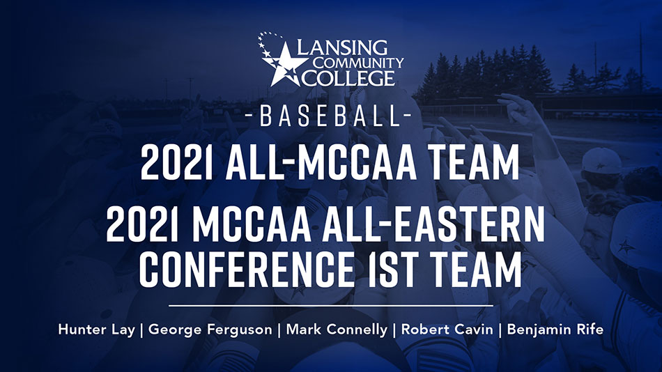 baseball 2021 all-mccaa team, 2021 mccaa all-eastern conference 1st team - hunter lay, george ferguson, mark connelly, robert cavin, benjamin rife