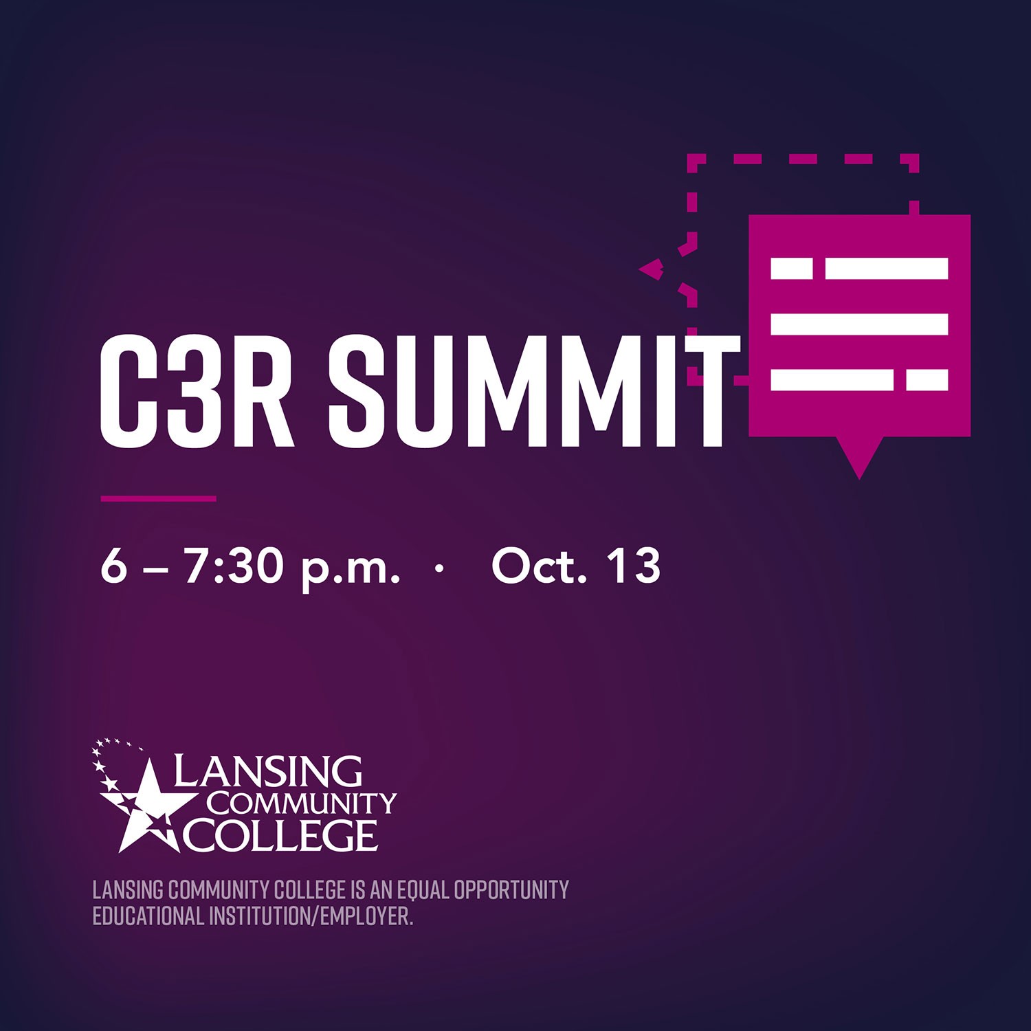 Lansing Community College C3R Summit - 6-7:30 - October 13, 2020