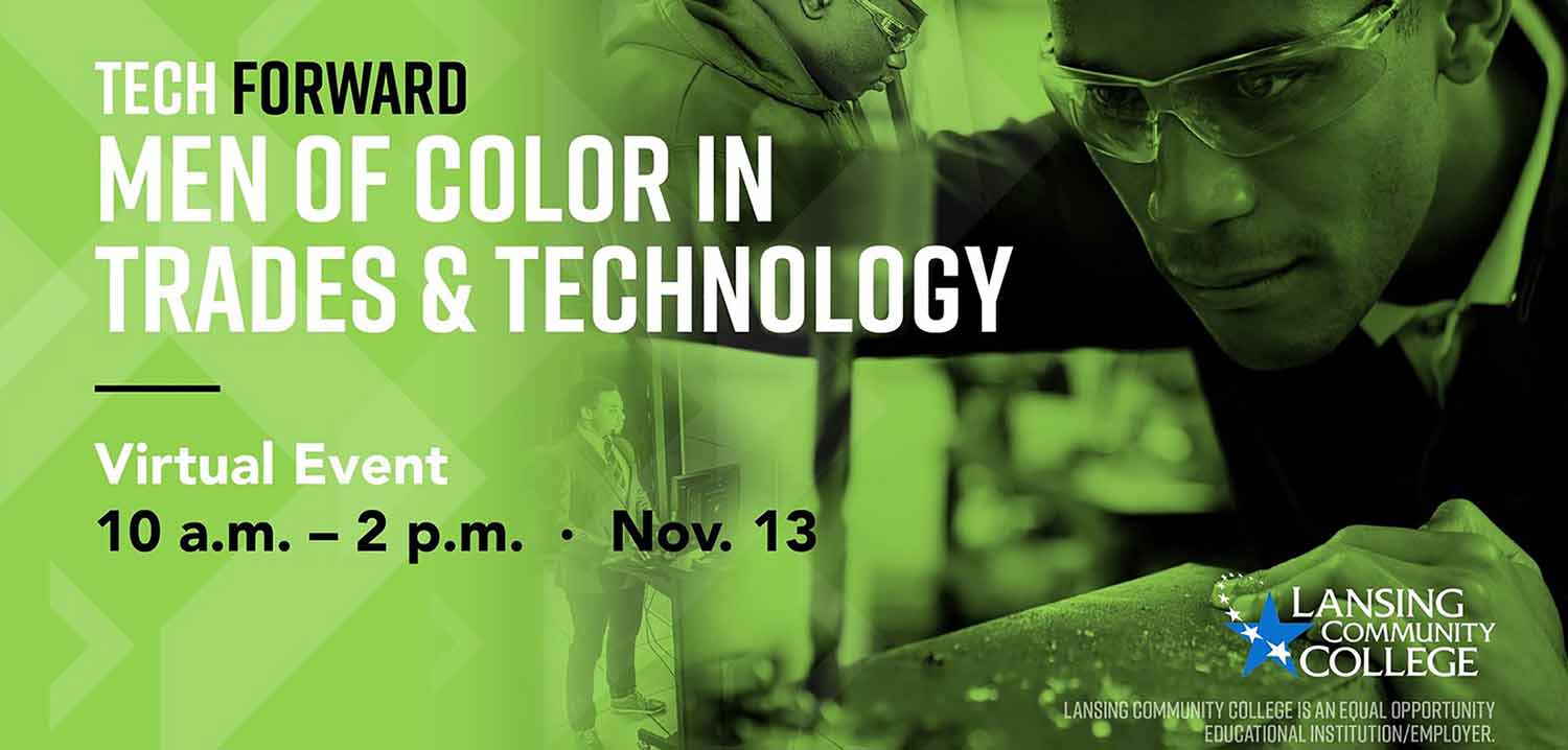 The Men of Color in Trades and Technology virtual event will be held 10 a.m. Friday, Nov. 13 via Webex.